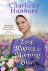 Love Blooms in Morning Star - Book