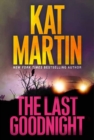 The Last Goodnight : A Riveting New Thriller - Book