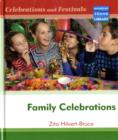 Celebrations and Festivals Family Celebrations Macmillan Library - Book