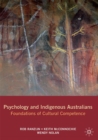 Psychology and Indigenous Australians : Foundations of cultural competence - Book
