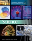 Australian Curriculum Classroom Approaches: Science : ACCA series - Book