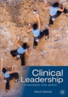 Clinical Leadership : Innovation into Action - Book