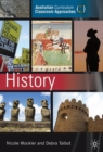 Australian Curriculum Classroom Approaches: History : ACCA series - Book