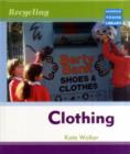Recycling Clothing Macmillan Library - Book
