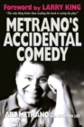 Metrano's Accidental Comedy - Book