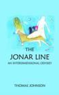 The Jonar Line : An Interdimensional Odyssey - Book