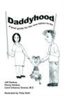 Daddyhood : A Brief Guide for the New-father-to-be - Book