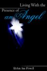 Living With the Presence of an Angel - Book