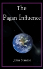 The Pagan Influence - Book
