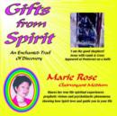 Gifts from Spirit : An Enchanted Trail of Discovery - Book