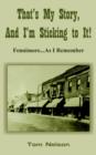 That's My Story, And I'm Sticking to It! : Fennimore...As I Remember - Book