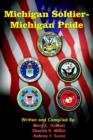 Michigan Soldier-Michigan Pride - Book