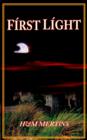 First Light - Book