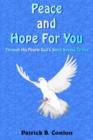 Peace and Hope For You : Through His People God's Spirit Speaks To You - Book