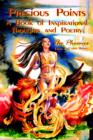 Precious Points : A Book of Inspirational Thoughts and Poetry - Book