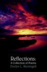 Reflections : A Collection of Poems - Book