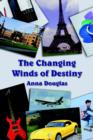 The Changing Winds of Destiny - Book