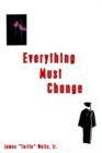 Everything Must Change - Book