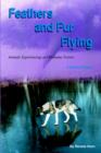 Feathers and Fur Flying - Book