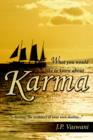 What You Would Like to Know About Karma - Book