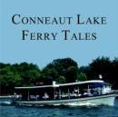 Conneaut Lake Ferry Tales - Book