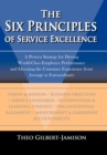 The Six Principles of Service Excellence - Book
