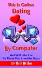 This Is Online Dating By Computer - Book