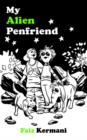 My Alien Penfriend - Book