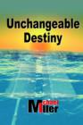 Unchangeable Destiny - Book
