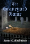 The Graveyard Game - eBook