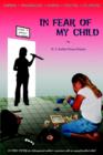In Fear Of My Child - Book