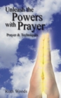 Unleash the Powers with Prayer - Book