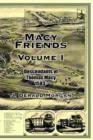 Macy Friends Volume I : Descendants of Thomas Macy 1583- - Book