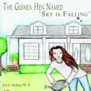 The Guinea Hen Named "Sky is Falling" - Book