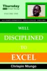 Well Disciplined To Excel - Book