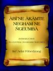 Aba'NE Akamte Negham NE Ageumba - Book