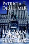 Ice Man and the Silver Fox - Book