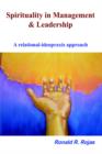 Spirituality in Management and Leadership : A Relational-ideopraxis Approach - Book