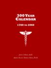 300 Year Calendar : 1760 to 2060 - Book