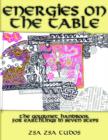 Energies On The Table : The Gourmet Handbook for Earthlings in Seven Steps - Book