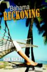 Bahama Reckoning - Book
