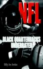 N.F.L. Black Quarterbacks Underrated - Book