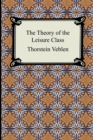 The Theory of the Leisure Class - Book