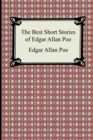 The Best Short Stories of Edgar Allan Poe : (The Fall of the House of Usher, the Tell-Tale Heart and Other Tales) - Book