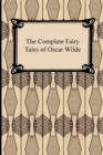 The Complete Fairy Tales of Oscar Wilde - Book