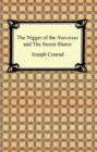 The Nigger of the Narcissus and The Secret Sharer - eBook