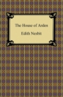 The House of Arden - eBook
