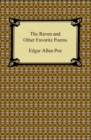 The Raven and Other Favorite Poems (The Complete Poems of Edgar Allan Poe) - eBook