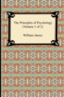 The Principles of Psychology (Volume 1 of 2) - Book