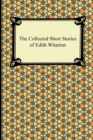 The Collected Short Stories of Edith Wharton - Book